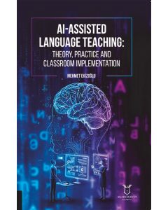 AI-Assisted Language Teaching Theory, Practice, and Classroom Implementation
