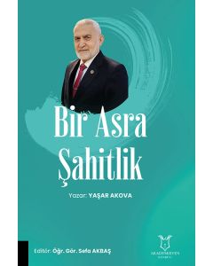 Bir Asra Şahitlik