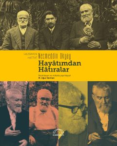 Hayâtımdan Hâtıralar (Ciltli)