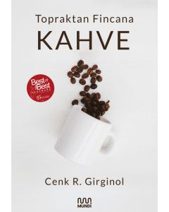 Topraktan Fincana Kahve