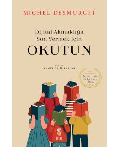 Okutun - Dijital Ahmaklığa Son Vermek İçin