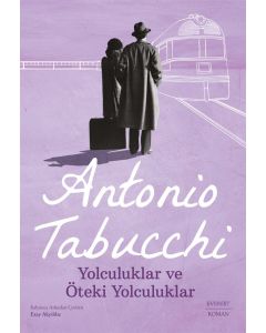 Yolculuklar ve Öteki Yolculuklar