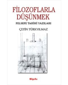 Filozoflarla Düşünmek