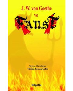 J. W. von Goothe ve Faust
