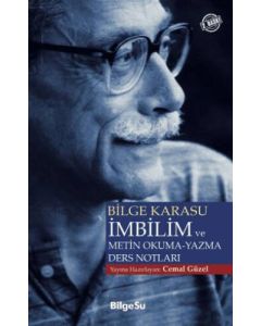 Bilge Karasu İmbilim ve Metin Okuma-Yazma Ders Notları