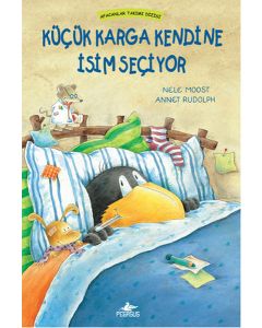 Küçük Karga Kendine İsim Seçiyor (Ciltli)