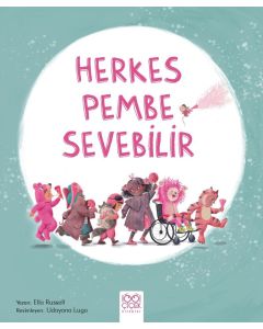 Herkes Pembe Sevebilir