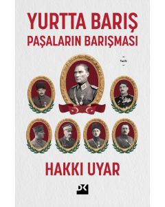 Yurtta Barış - Paşaların Barışması