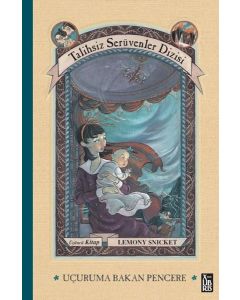 Talihsiz Serüvenler Dizisi 3 - Uçuruma Bakan Pencere (Ciltli)