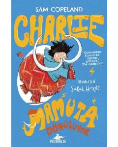 Charlie Serisi 3 - Charlie Mamuta Dönüşüyor