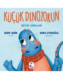 Küçük Dinozorun Büyük Soruları