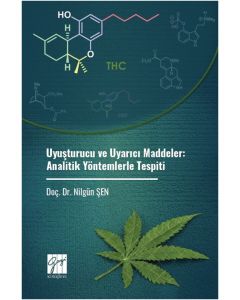 Uyuşturucu ve Uyarıcı Maddeler - Analitik Yöntemlerle Tespiti