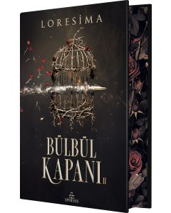 Bülbül Kapanı 2 (Ciltli - Yan Boyamalı)