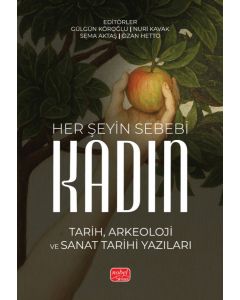 Her Şeyin Sebebi Kadın