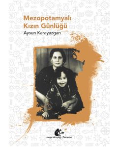 Mezopotamyalı Kızın Günlüğü 