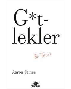 Gtlekler - Bir Teori
