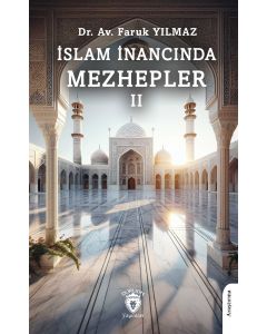İslam İnancında Mezhepler - 2