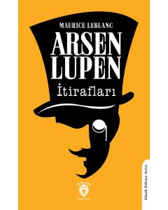 Arsen Lüpen’in İtirafları