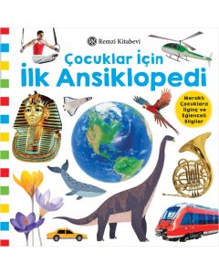 Çocuklar İçin İlk Ansiklopedi (Ciltli)