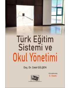 Türk Eğitim Sistemi ve Okul Yönetimi