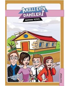 Akıllı Evin Dahileri