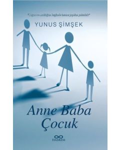 Anne Baba ve Çocuk