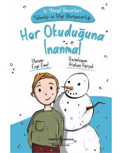 Her Okuduğuna İnanma!