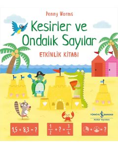 Kesirler ve Ondalık Sayılar Etkinlik Kitabı