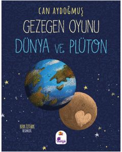 Gezegen Oyunu - Dünya ve Plüton