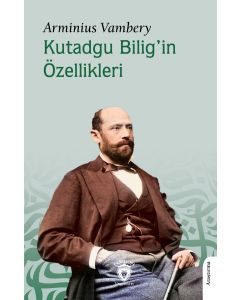 Kutadgu Bilig’in Özellikleri