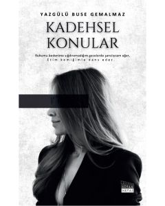 Kadehsel Konular