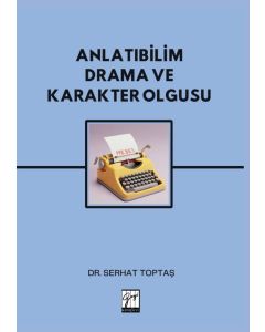 Anlatıbilim Drama Ve Karakter Olgusu