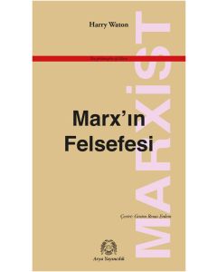 Marx’ın Felsefesi