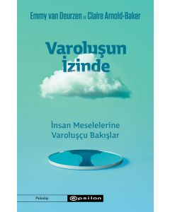 Varoluşun İzinde
