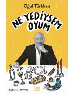 Ne Yediysem Oyum