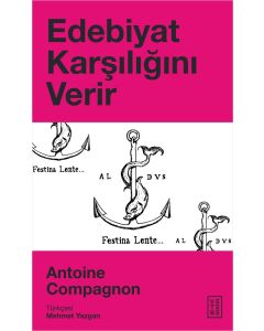 Edebiyat Karşılığını Verir