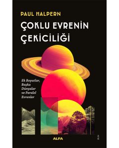 Çoklu Evrenin Çekiciliği