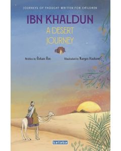 Ibn Khaldun A Desert Journey