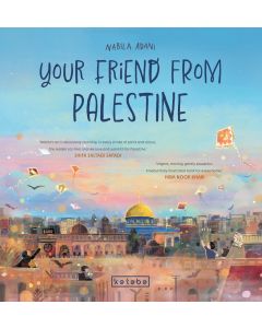 Your Friend From Palestine (Ciltli)