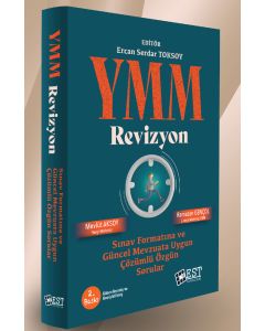 YMM Revizyon - Sınav Formatına ve Güncel Mevzuata Uygun Çözümlü Özgün Sorular 