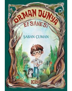 Orman Dünya Efsanesi