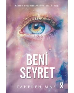 Beni Seyret (Ciltli)