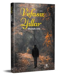 Vefasız Yıllar