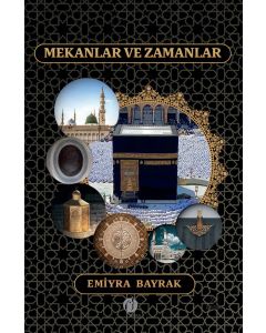 Mekânlar ve Zamanlar