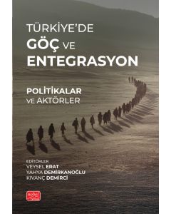 Türkiye’de Göç Ve Entegrasyon