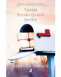 Yarım Bıraktığımız Şeyler