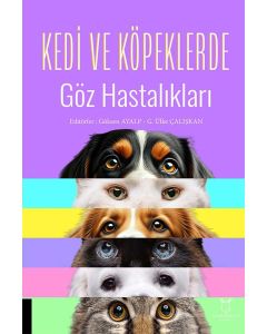 Kedi ve Köpeklerde Göz Hastalıkları