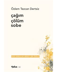 Çağım Çölüm Sobe