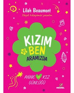 Kızım ve Ben Aramızda