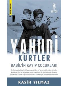 Yahudi Kürtler - Babil'in Kayıp Çocukları